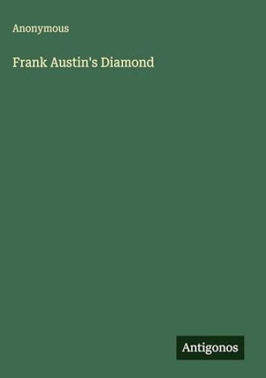 Frank Austin's Diamond