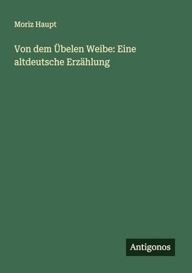 Von dem Übelen Weibe