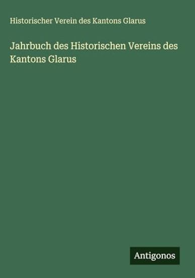 Jahrbuch des Historischen Vereins des Kantons Glarus