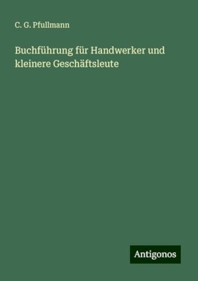 Buchführung für Handwerker und kleinere Geschäftsleute