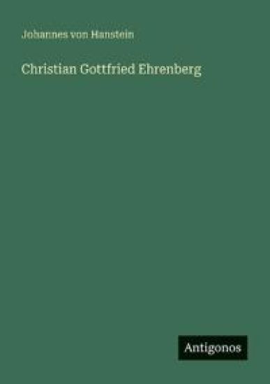 Christian Gottfried Ehrenberg