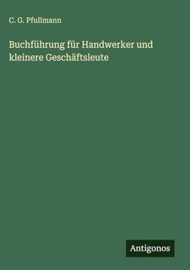 Buchführung für Handwerker und kleinere Geschäftsleute