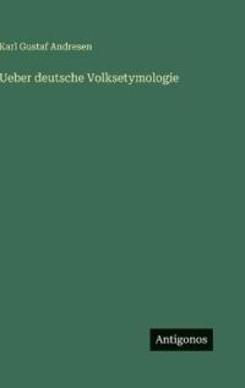 Ueber deutsche Volksetymologie