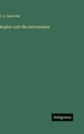 Kepler und die Astronomie