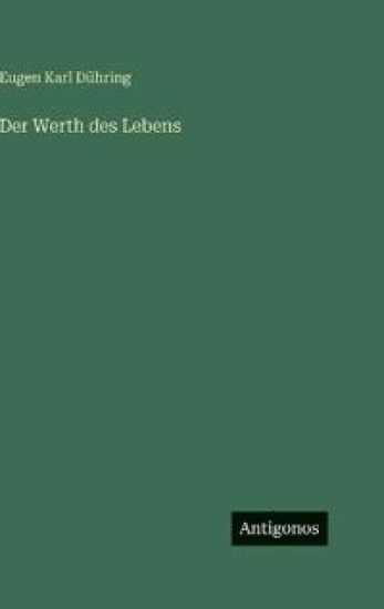 Der Werth des Lebens