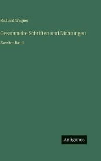 Gesammelte Schriften und Dichtungen