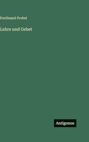Lehre und Gebet