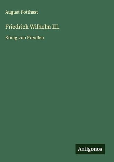 Friedrich Wilhelm III.