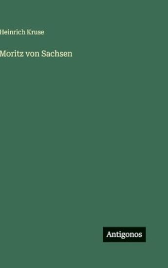 Moritz von Sachsen