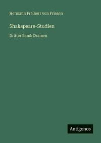 Shakspeare-Studien