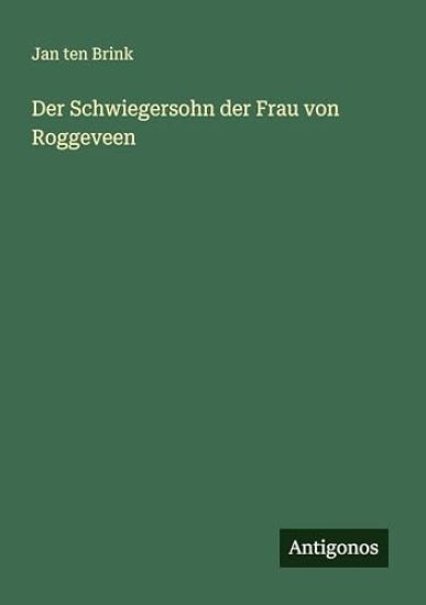 Der Schwiegersohn der Frau von Roggeveen
