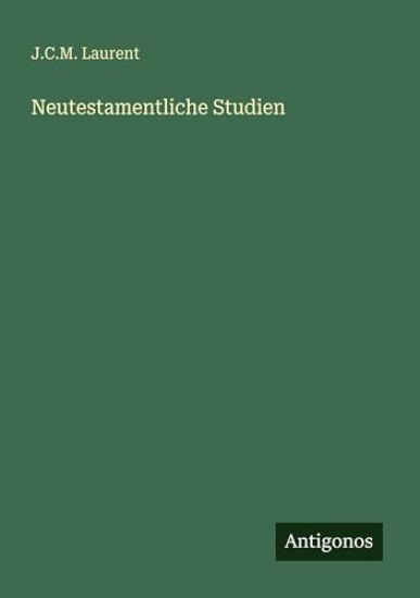 Neutestamentliche Studien
