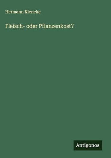 Fleisch- oder Pflanzenkost?