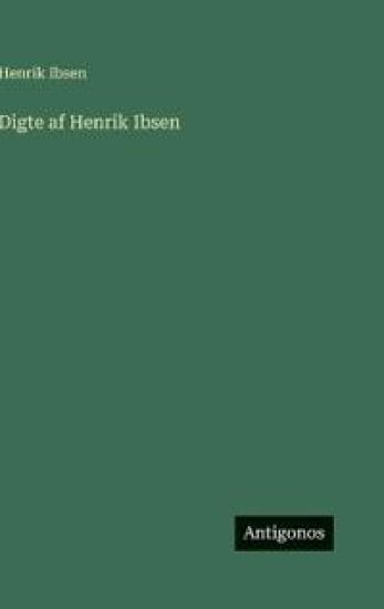 Digte af Henrik Ibsen