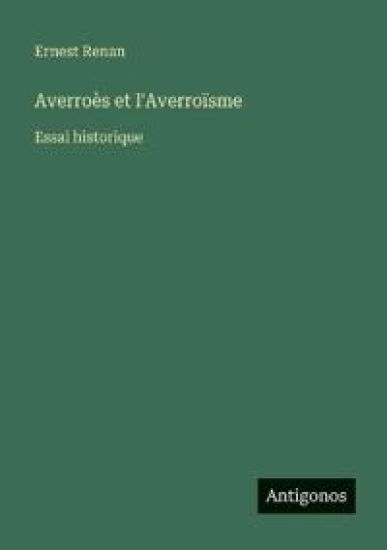 Averroès et l'Averroïsme