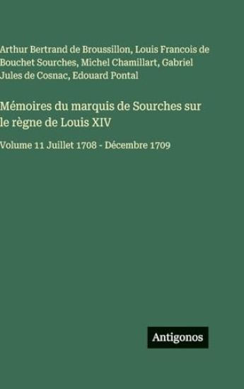 Mémoires du marquis de Sourches sur le règne de Louis XIV