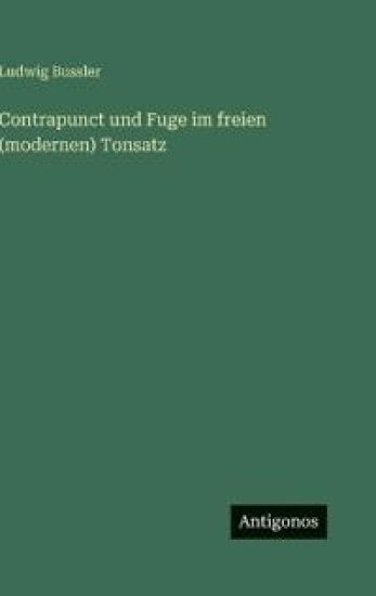 Contrapunct und Fuge im freien (modernen) Tonsatz
