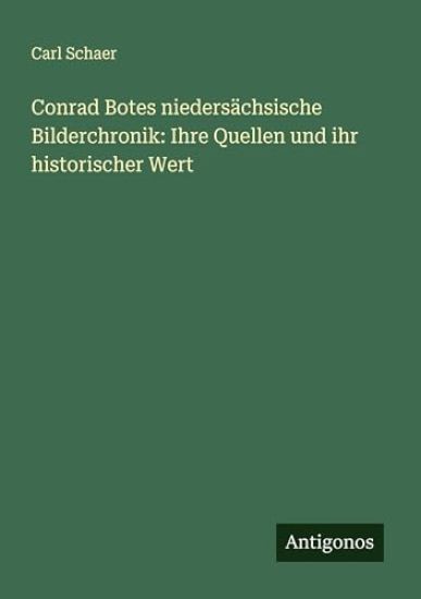 Conrad Botes niedersächsische Bilderchronik
