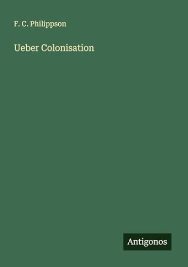 Ueber Colonisation