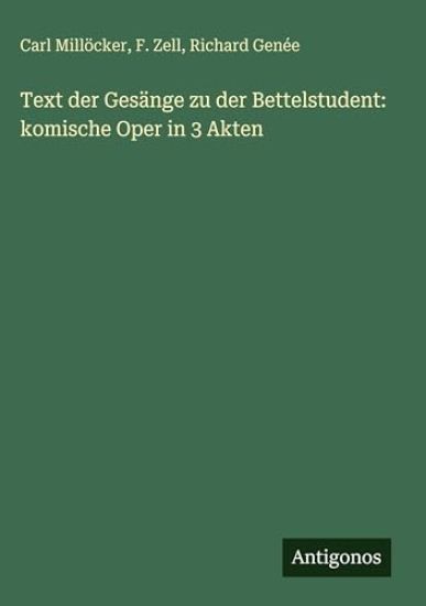 Text der Gesänge zu der Bettelstudent