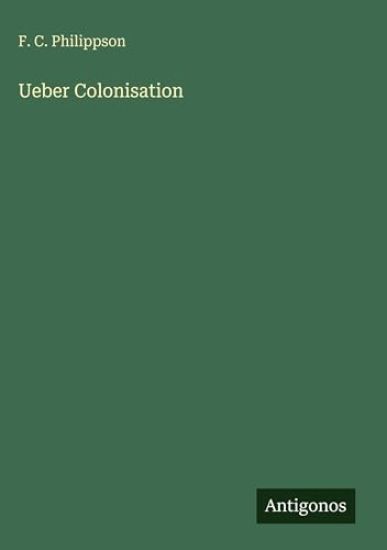 Ueber Colonisation