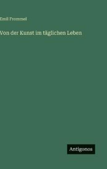 Von der Kunst im täglichen Leben