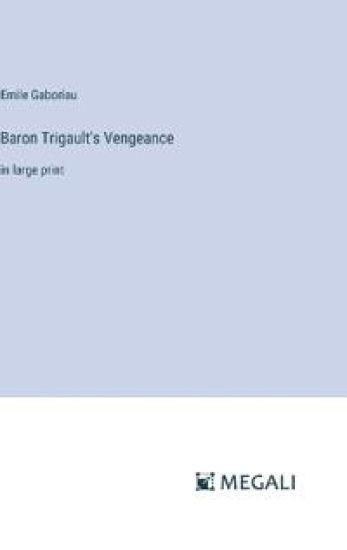 Baron Trigault's Vengeance