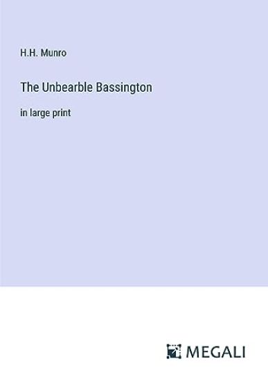 The Unbearble Bassington