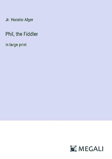 Phil, the Fiddler