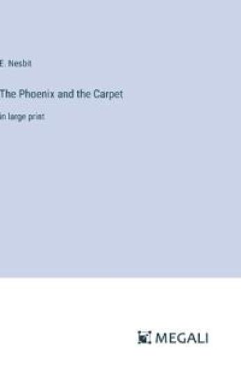 The Phoenix and the Carpet