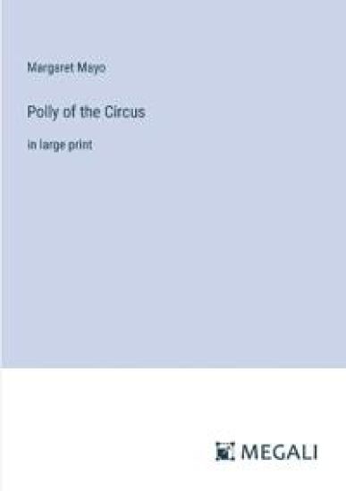 Polly of the Circus