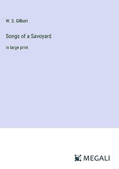 Songs of a Savoyard