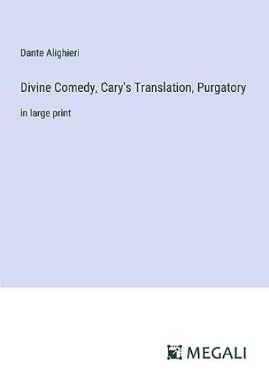 Divine Comedy, Cary's Translation, Purgatory