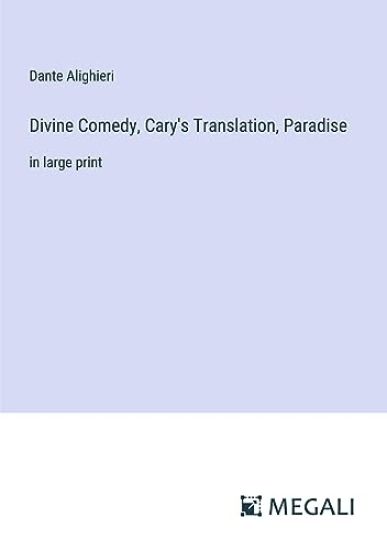 Divine Comedy, Cary's Translation, Paradise