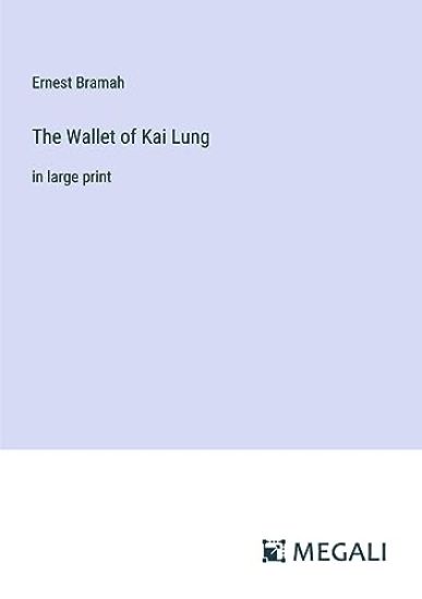 The Wallet of Kai Lung