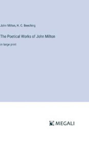 The Poetical Works of John Milton