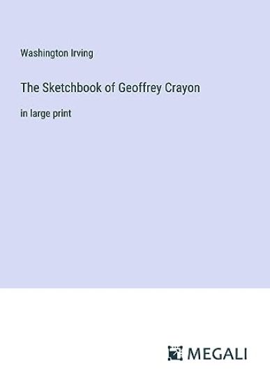 The Sketchbook of Geoffrey Crayon
