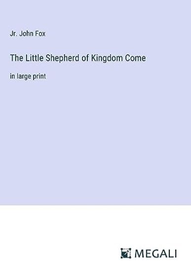 The Little Shepherd of Kingdom Come