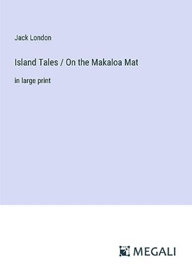 Island Tales / On the Makaloa Mat