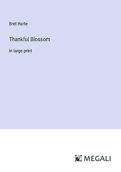 Thankful Blossom
