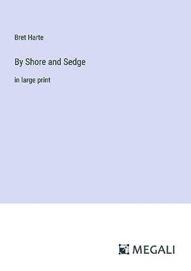 By Shore and Sedge