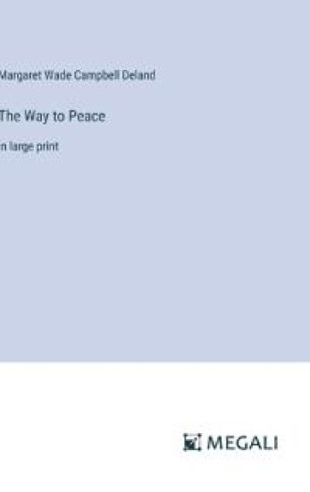 The Way to Peace