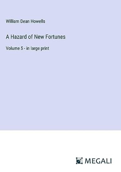 A Hazard of New Fortunes