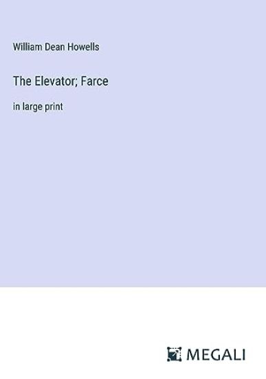 The Elevator; Farce