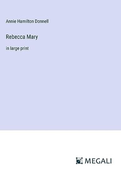 Rebecca Mary