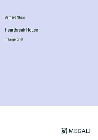 Heartbreak House