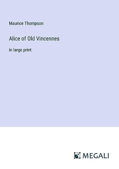 Alice of Old Vincennes