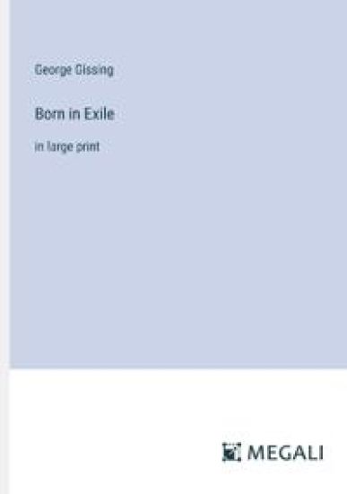 Born in Exile