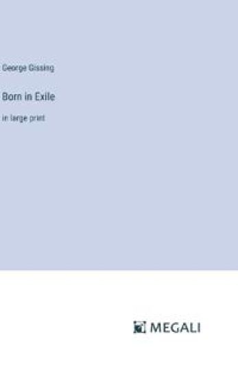 Born in Exile