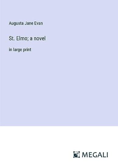 St. Elmo; a novel